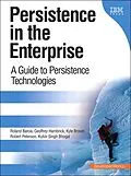 E-Book (epub) Persistence in the Enterprise von Roland Barcia, Geoffrey Hambrick, Kyle Brown