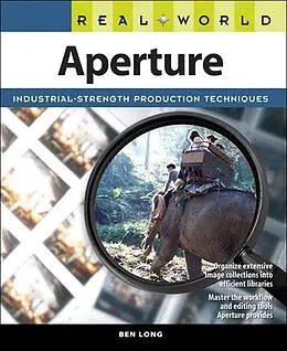 E-Book (epub) Real World Aperture von Ben Long