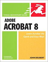 E-Book (epub) Adobe Acrobat 8 for Windows and Macintosh von John Deubert