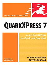 eBook (epub) QuarkXPress 7 for Windows and Macintosh de Elaine Weinmann, Peter Lourekas