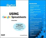 E-Book (epub) Using Google Spreadsheets (Digital Short Cut) von Michael Miller