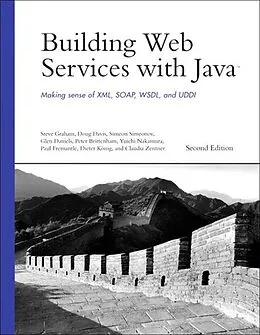 E-Book (epub) Building Web Services with Java von Steve Graham, Glen Daniels, Doug Davis