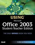 E-Book (epub) Special Edition Using Microsoft Office 2003, Student-Teacher Edition von Ed Bott, Woody Leonhard