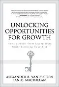 E-Book (epub) Unlocking Opportunities for Growth von Ian MacMillan, van Putten Alexander B.