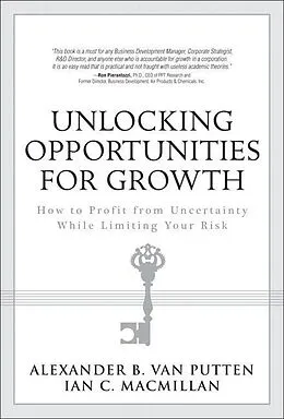 E-Book (epub) Unlocking Opportunities for Growth von Ian MacMillan, van Putten Alexander B.