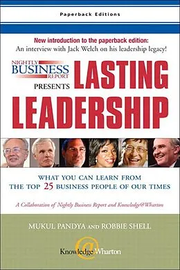E-Book (epub) Nightly Business Report Presents Lasting Leadership von Mukul Pandya, Robbie Shell, Susan Warner