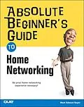 E-Book (epub) Absolute Beginner's Guide to Home Networking von Mark Soper