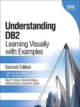 E-Book (epub) Understanding DB2 von Raul Chong, Xiaomei Wang, Michael Dang