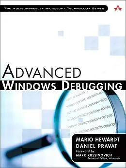 E-Book (epub) Advanced Windows Debugging von Mario Hewardt, Daniel Pravat