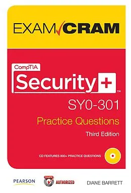 E-Book (epub) CompTIA Security+ SY0-301 Practice Questions Exam Cram von Diane Barrett