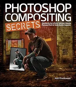 E-Book (epub) Photoshop Compositing Secrets von Matt Kloskowski
