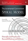 E-Book (epub) Incremental Commitment Spiral Model, The von Barry Boehm, Lane Jo Ann, Supannika Koolmanojwong