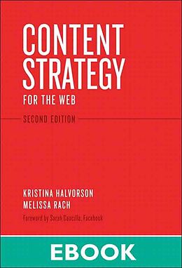 eBook (epub) Content Strategy for the Web de Kristina Halvorson, Melissa Rach