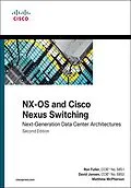 E-Book (pdf) NX-OS and Cisco Nexus Switching von Ron Fuller, David Jansen, McPherson Matthew