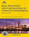 E-Book (epub) Basic Principles and Calculations in Chemical Engineering von David M. Himmelblau, James B. Riggs