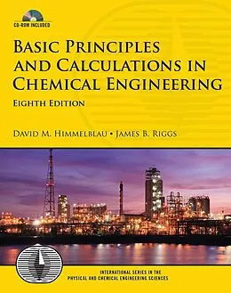 E-Book (epub) Basic Principles and Calculations in Chemical Engineering von David M. Himmelblau, James B. Riggs