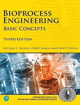 PDF Bioprocess Engineering von Shuler Michael L., Kargi Fikret, DeLisa Matthew