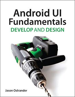E-Book (epub) Android UI Fundamentals von Jason Ostrander