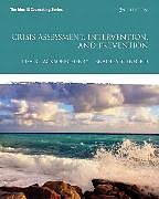 Kartonierter Einband Crisis Assessment, Intervention, and Prevention von Lisa R. Jackson-Cherry, Bradley T. Erford
