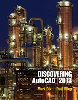 E-Book (pdf) Discovering AutoCAD 2013 (2-downloads) von Mark Dix, Paul Riley