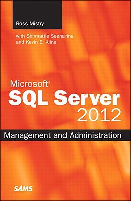 eBook (epub) Microsoft SQL Server 2012 Management and Administration de Ross Mistry, Shirmattie Seenarine