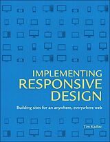 eBook (epub) Implementing Responsive Design de Tim Kadlec