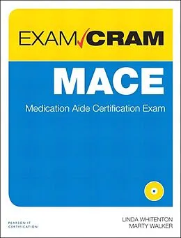 E-Book (epub) MACE Exam Cram von Linda Whitenton, Marty Walker