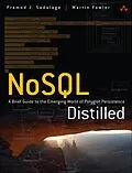 E-Book (epub) NoSQL Distilled von Sadalage Pramod J., Martin Fowler
