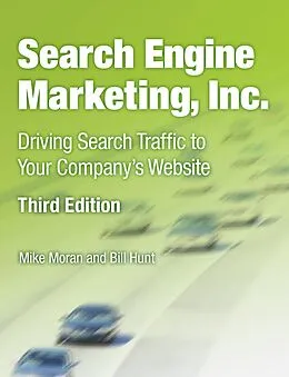 E-Book (epub) Search Engine Marketing, Inc. von Mike Moran, Bill Hunt