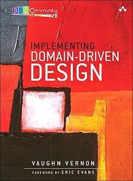 E-Book (pdf) Implementing Domain-Driven Design von Vernon Vaughn
