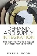 E-Book (epub) Demand and Supply Integration von Mark Moon
