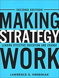 E-Book (pdf) Making Strategy Work von Hrebiniak Lawrence G.