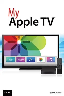 E-Book (epub) My Apple TV von Sam Costello