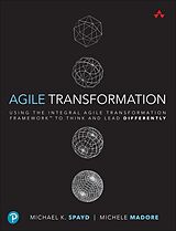 eBook (epub) Agile Transformation de Michael Spayd, Michele Madore