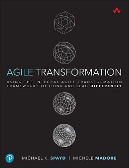 eBook (epub) Agile Transformation de Michael Spayd, Michele Madore