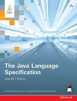 ePUB Java Language Specification, Java SE 7 Edition, The von James Gosling, Bill Joy, Guy Steele
