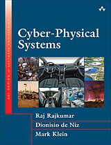 eBook (pdf) Cyber-Physical Systems de Raj Rajkumar, Dionisio De Niz, Mark Klein