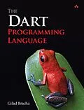 E-Book (pdf) Dart Programming Language, The von Bracha Gilad