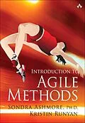 E-Book (epub) Introduction to Agile Methods von Sondra Ashmore, Kristin Runyan