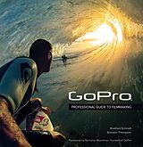E-Book (epub) GoPro von Bradford Schmidt, Brandon Thompson