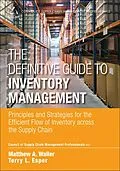 E-Book (pdf) Definitive Guide to Inventory Management, The von Cscmp, Matthew A. Waller, Terry L. Esper