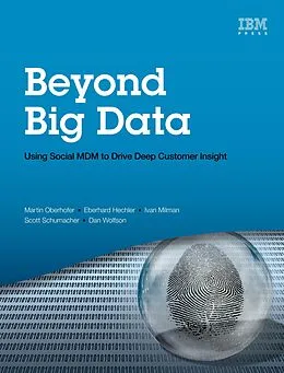 E-Book (epub) Beyond Big Data von Martin Oberhofer, Eberhard Hechler, Ivan Milman