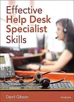 E-Book (pdf) Effective Help Desk Specialist Skills von Darril Gibson