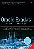 E-Book (epub) Oracle Exadata Expert's Handbook von Tariq Farooq, Charles Kim, Nitin Vengurlekar