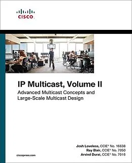 E-Book (epub) IP Multicast von Josh Loveless, Raymond Blair, Arvind Durai