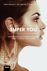 eBook (epub) Super You de Andy Walker, Svela Walker Kay, Sean Carruthers