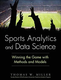 E-Book (pdf) Sports Analytics and Data Science von Miller Thomas W.