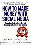 Fester Einband How to Make Money with Social Media von Jamie Turner, Reshma Shah