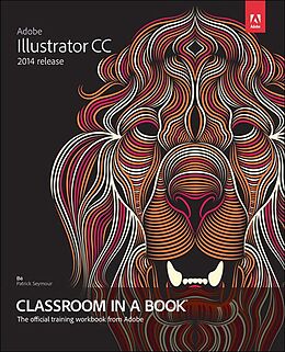E-Book (epub) Adobe Illustrator CC Classroom in a Book (2014 release) von Brian Wood