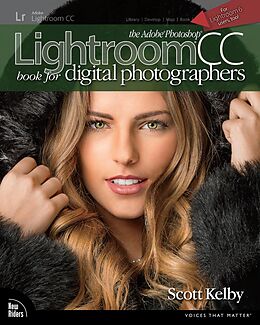 eBook (epub) Adobe Photoshop Lightroom CC Book for Digital Photographers, The de Scott Kelby